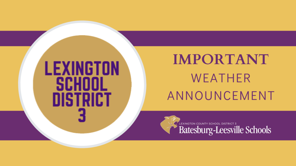 Lexington Three Cancels After-School Activities for Friday, March 3rd