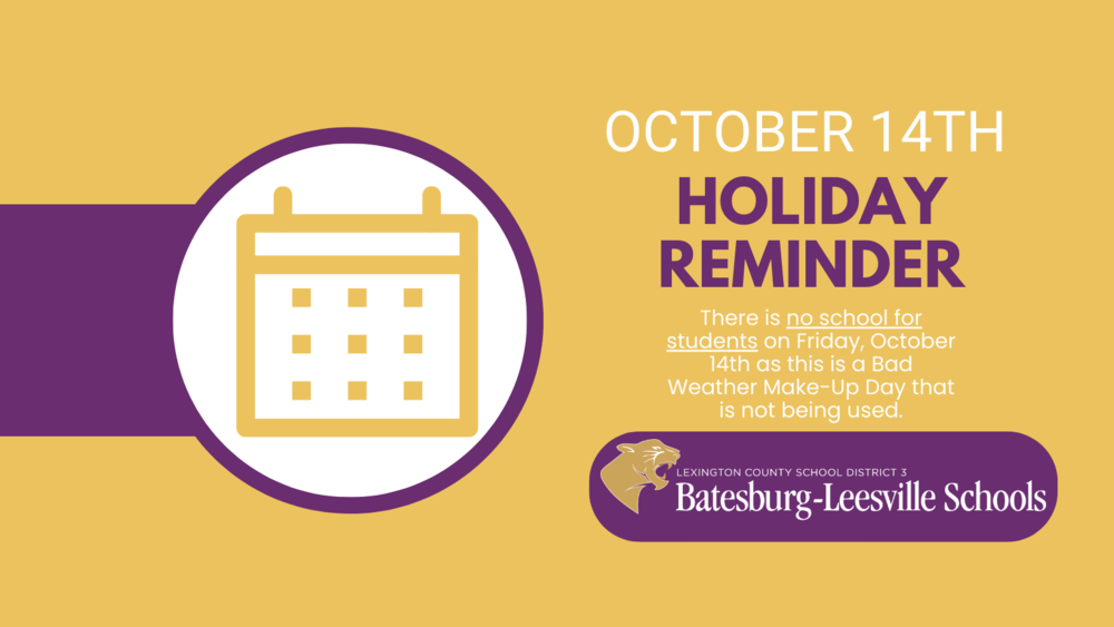 Scheduling Reminder - No School For Students on Friday, October 14th