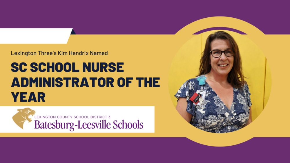 Lexington Three’s Kim Hendrix Named SC School Nurse Administrator of the Year