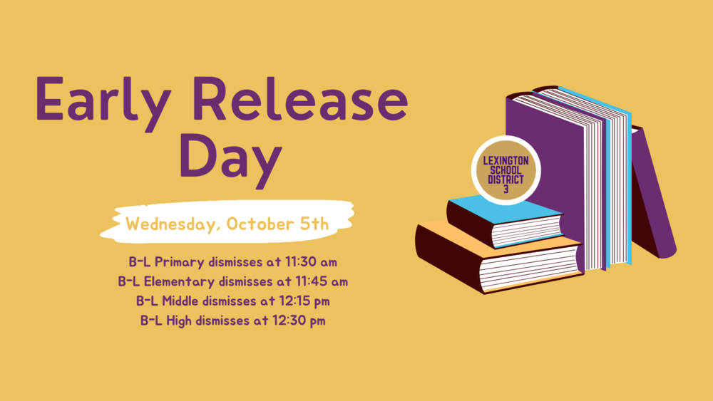 Early Release Day Reminder for October 5th