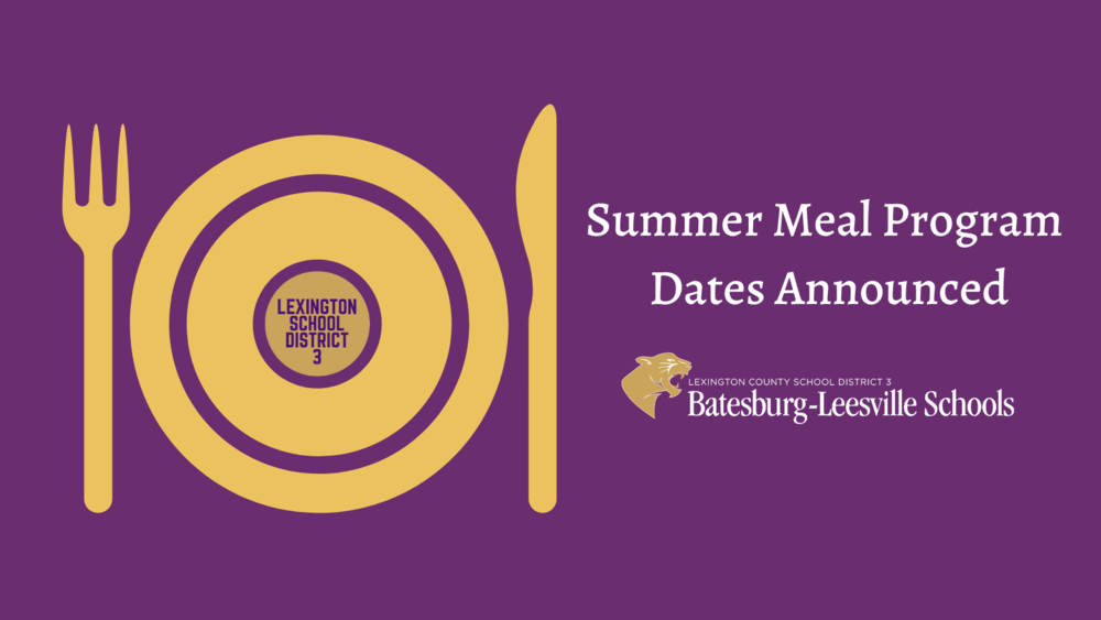 Summer Meal Program Dates Announced