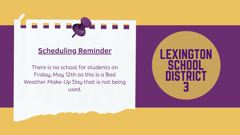 No School For Students on Friday, May 12th