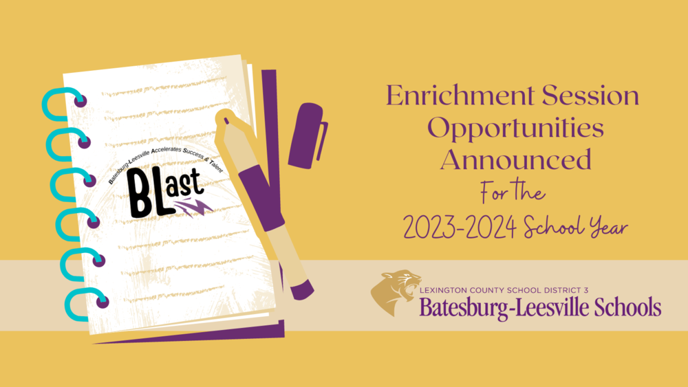 Enrichment Session  Opportunities Announced  For the  2023-2024 School Year