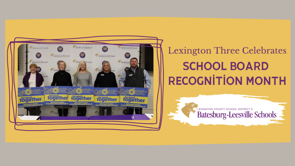Lexington Three Celebrates School Board Recognition Month