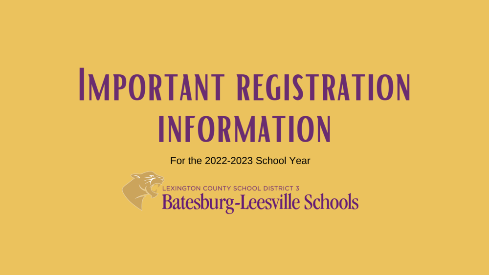 Important Information Regarding Student Registration for the 2022-23 School Year