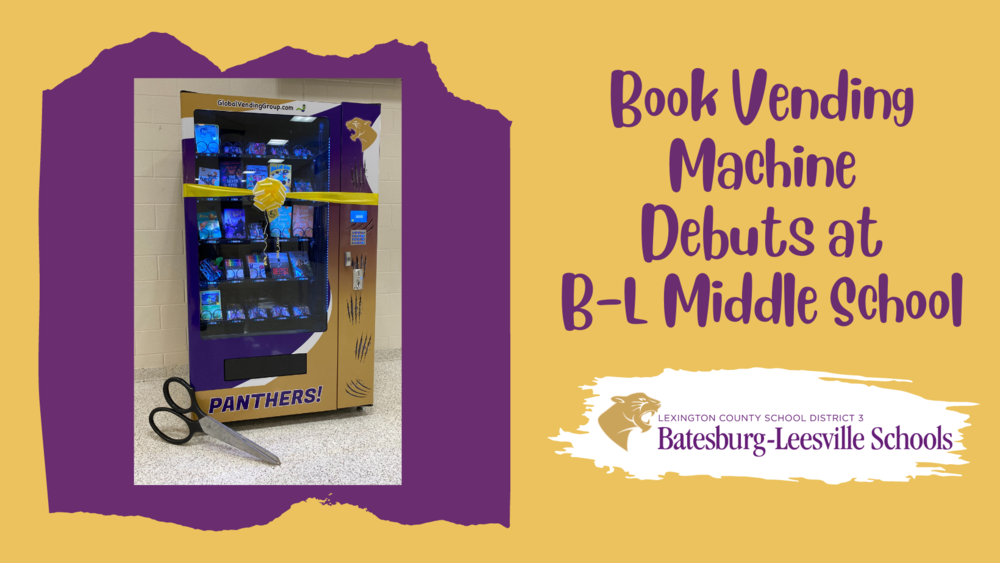 Book Vending Machine Debuts at B-L Middle School