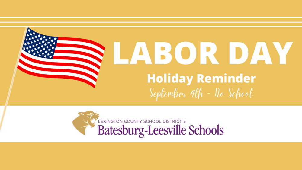 Labor Day Holiday Reminder