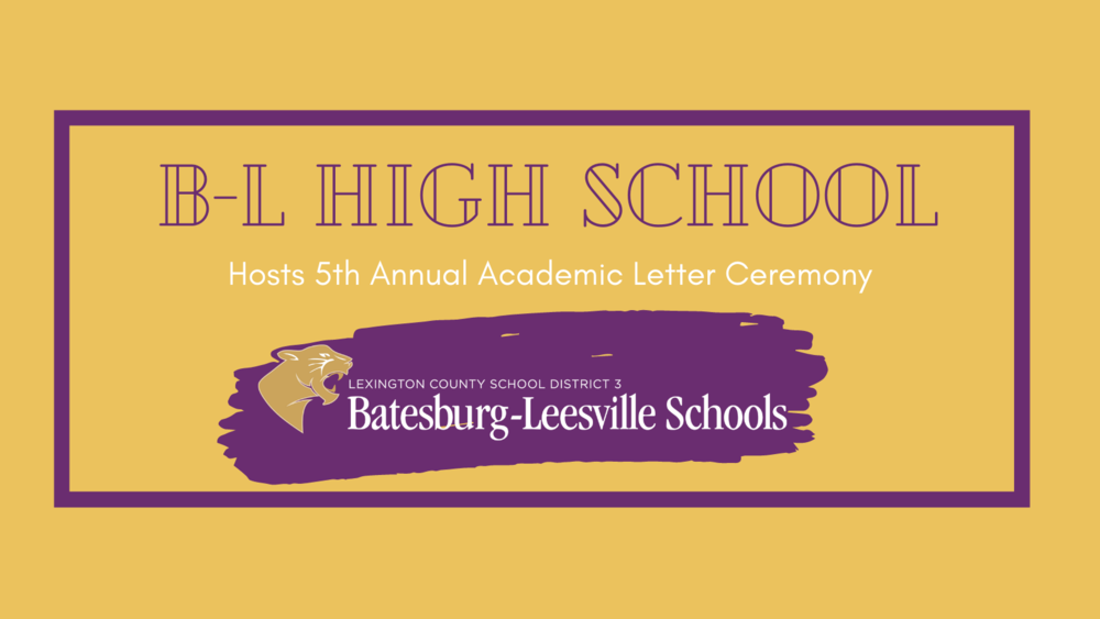 B-L High School Hosts 5th Annual Academic Letter Ceremony