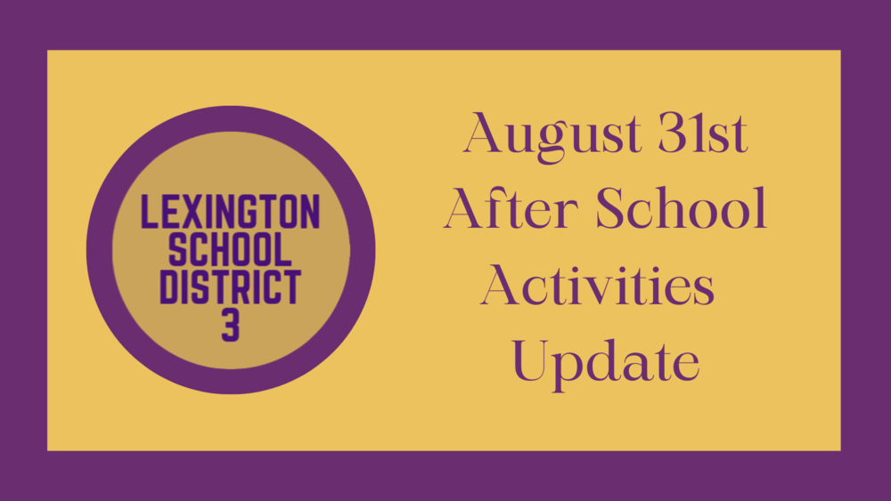 August 31st After School Activities Update