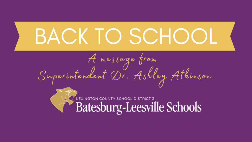 Superintendent Dr. Ashley Atkinson Welcomes Panthers Back for the 2023-2024 School Year