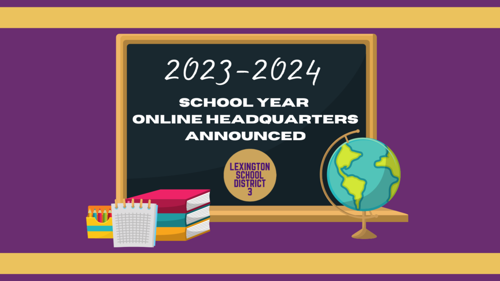 2023-2024 School Year Online Headquarters Announced