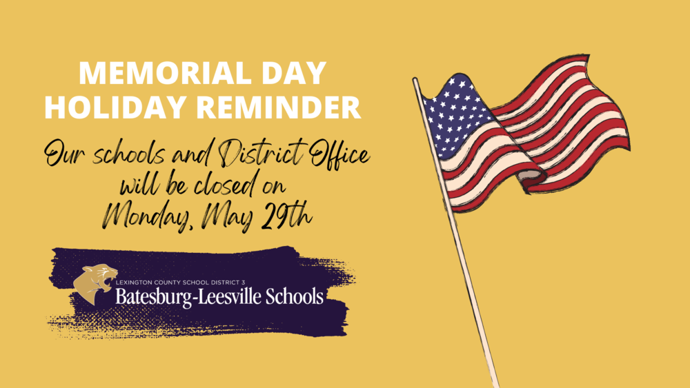Memorial Day Holiday Reminder