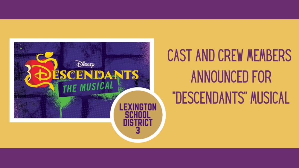 B-L Elementary School Announces Cast and Crew for Upcoming Musical "Descendants"