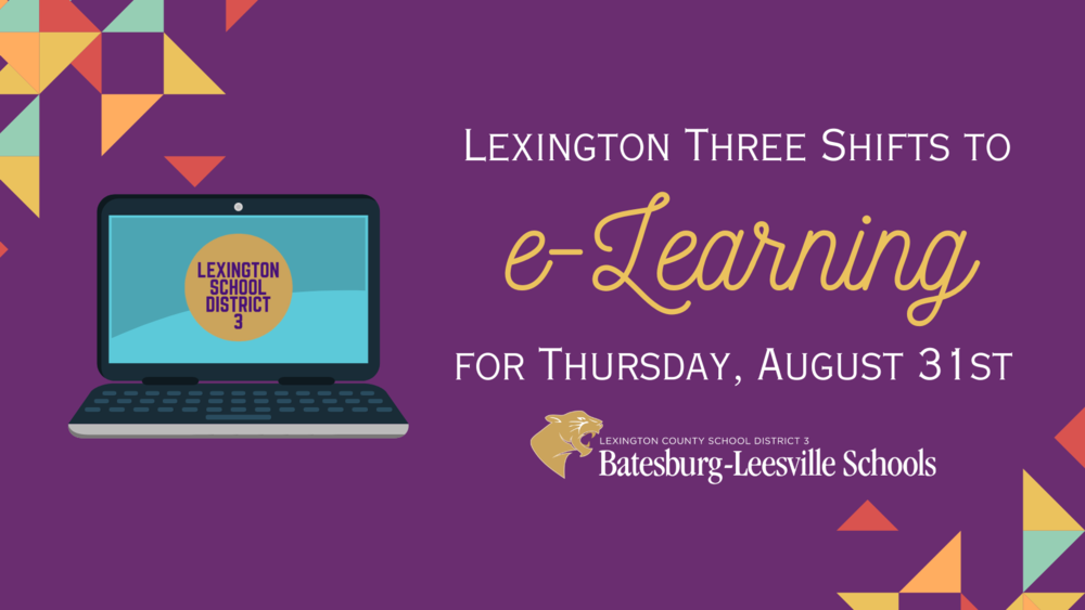 Lexington Three Announces eLearning Day for Thursday, August 31st