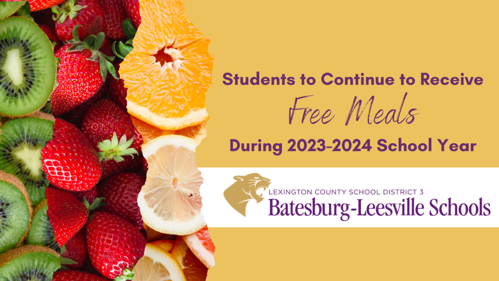 Students To Receive Free Meals During 2023-2024 School Year